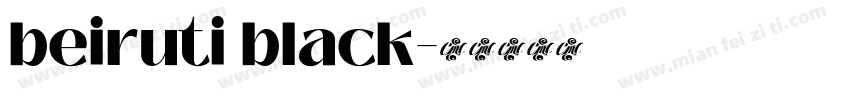 beiruti black字体转换